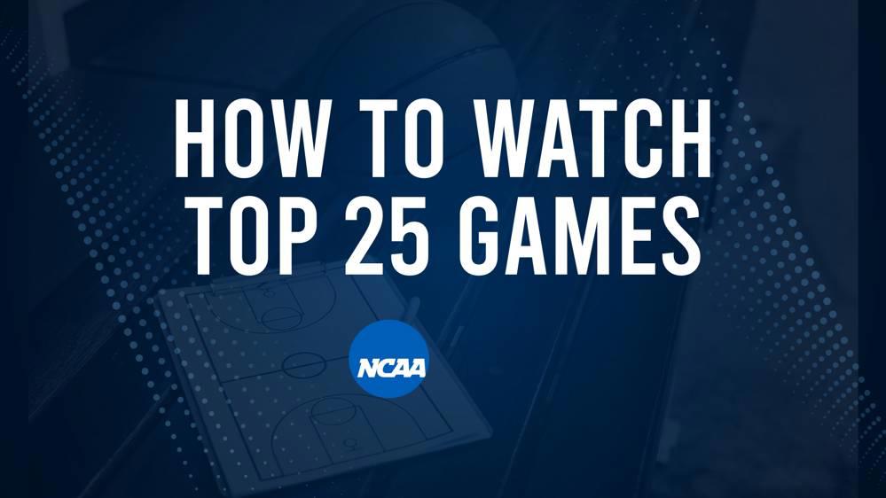 How to Watch Top 25 College Basketball Games - Wednesday, November 27