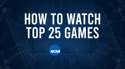 How to Watch Top 25 College Basketball Games - Saturday, December 21